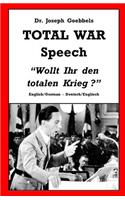Dr. Joseph Goebbels TOTAL WAR Speech