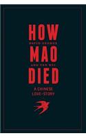 How Mao Died
