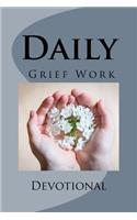 Daily Grief Work Devotional