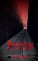 Mysterious