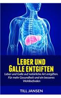Leber und Galle entgiften