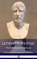 Letters from a Stoic (the Epistles of Seneca)