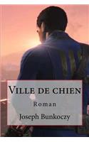 Ville de chien