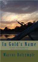 In Gold's Name