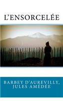 L'Ensorcelée