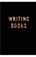 Writing Books: Blank Journal Notebook To Write In