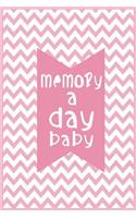 Memory A Day Baby: First 5 Years Of Memories Blank Date No Month