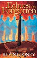 Echoes of the Forgotten