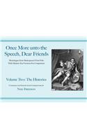 Once More unto the Speech, Dear Friends