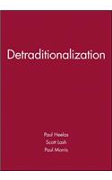 Detraditionalization