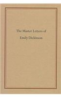 The Master Letters of Emily Dickinson