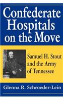Confederate Hospitals on the Move