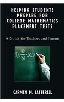 Helping Students Prepare for College Mathematics Placement Tests