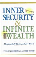 Inner Security and Infinite Wealth