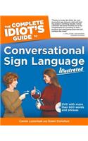 The Complete Idiot's Guide to Conversational Sign Language Illustrated