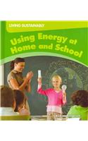 Using Energy at Home and School