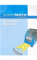 Saxon Math: Intermediate 5, Solutions Manual: Solution Manual 2008