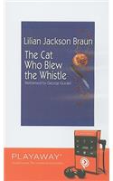 Cat Who Blew the Whistle