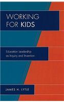 Working for Kids