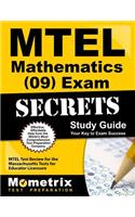 MTEL Mathematics (09) Exam Secrets Study Guide: MTEL Test Review for the Massachusetts Tests for Educator Licensure