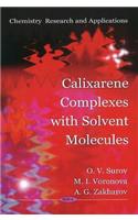 Calixarene Complexes with Solvent Molecules
