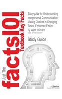 Studyguide for Understanding Interpersonal Communication