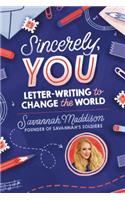 Sincerely, YOU: Letter-Writing to Change the World