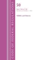 Code of Federal Regulations, Title 50 Wildlife and Fisheries 17.96-17.98, Revised as of October 1, 2022