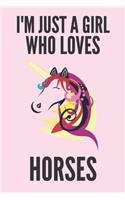 I'm Just a Girl Who Loves Horses