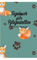 Tagebuch für Pflegestellen mit Platz für 200 Patienten: Protokoll mit 400 Seiten Notizbuch 200 Einträge für Wildtier Pflege im Tierheim, Auffangstationen, Wildvogelhilfen