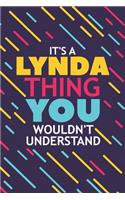 It's a Lynda Thing You Wouldn't Understand