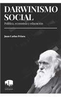 Darwinismo social: Política, economía y educación