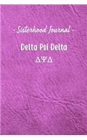 Sisterhood Journal Delta Psi Delta