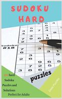 Sudoku Hard Puzzles: 100 Hard Sudoku Puzzles and Solutions - Perfect for adults: Will be a Sudoku Master