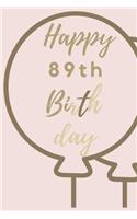 Happy 89th Birth day