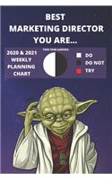 2020 & 2021 Two-Year Weekly Planner For Marketing Director Job - Funny Yoda Quote Appointment Book Gift - Two Year Agenda Notebook: Star Wars Fan Daily Logbook - Month Calendar: 2 Years of Monthly Plans - Personal Day Log Chart To Use The Force In Life