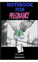 Notebook for Pregnancy: Write in for organisation - 160 pages