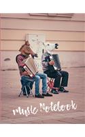 Music Notebook: The perfect Journal for Composition & Songwriting
