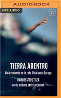 Tierra adentro