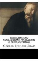 Bernard Shaw Collection ? Pygmalion & Press Cuttings