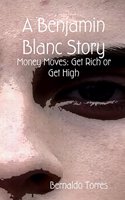 Benjamin Blanc Story