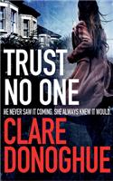 Trust No One