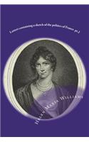 Letters containing a sketch of the politics of France pt.2