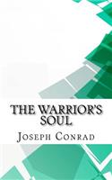 The Warrior's Soul