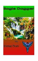 Eagle Dagger: Eternal Death