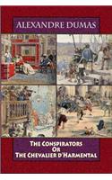 The Conspirators or the Chevalier d'Harmental