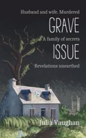 Grave Issue