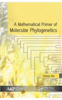 A Mathematical Primer of Molecular Phylogenetics