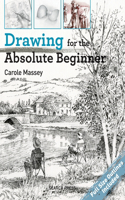 Drawing for the Absolute Beginner: (Absolute Beginner)