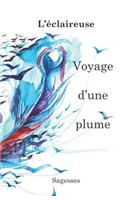 Voyage d'Une Plume